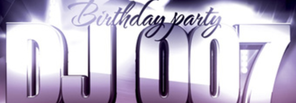 День рождения DJ 007